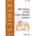 Grove Ethics -  E119 - The Ethics Of The Later Pauline Letters By Colin Hart